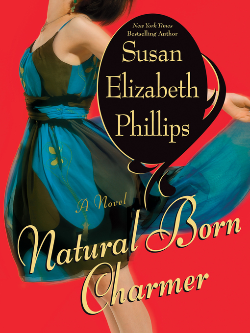 Title details for Natural Born Charmer by Susan Elizabeth Phillips - Wait list